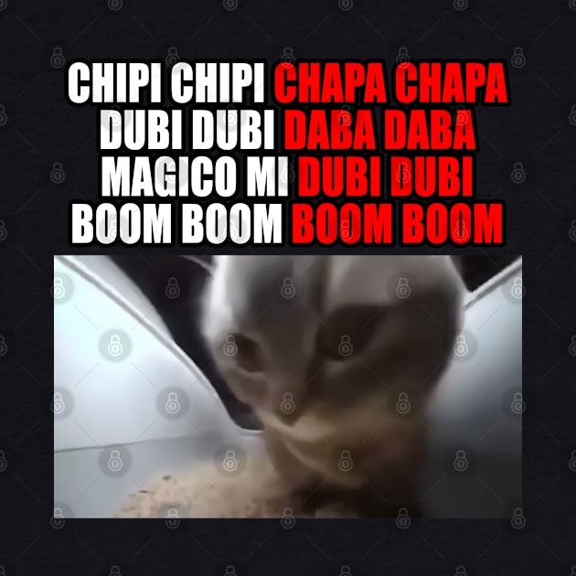 Chipi Chapa Cat Meme by The merch town